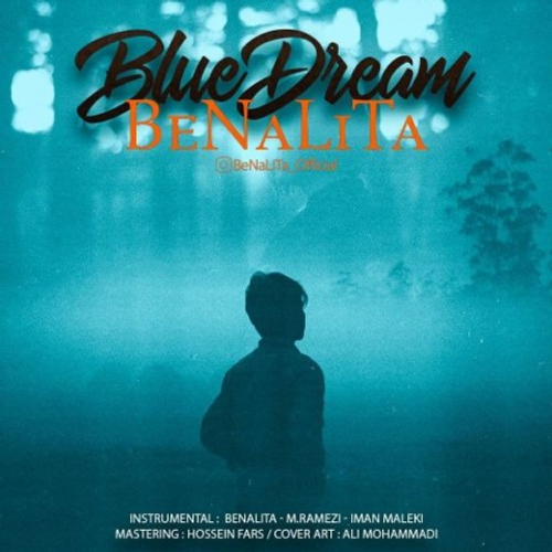 دانلود اهنگ جدید بنالیتا به نام رویای آبی با ۲ کیفیت عالی و لینک مستقیم رایگان  از رسانه تاپ ریتم