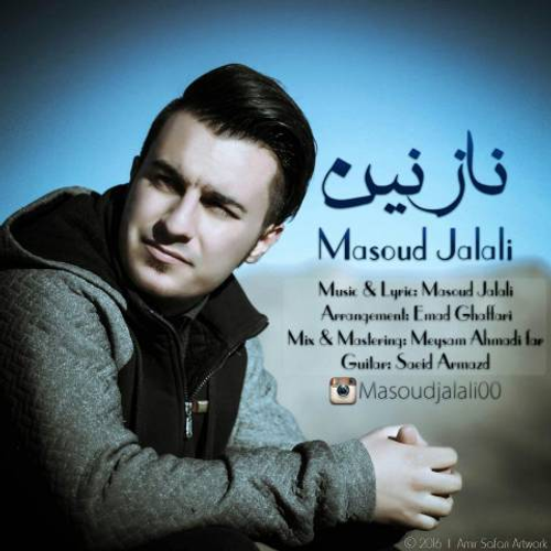 دانلود اهنگ جدید مسعود جلالی به نام نازنین با ۲ کیفیت عالی و لینک مستقیم رایگان  از رسانه تاپ ریتم