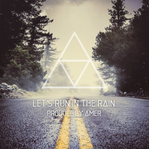 دانلود اهنگ جدید Amer به نام Lets Run In The Rain با ۲ کیفیت عالی و لینک مستقیم رایگان  از رسانه تاپ ریتم