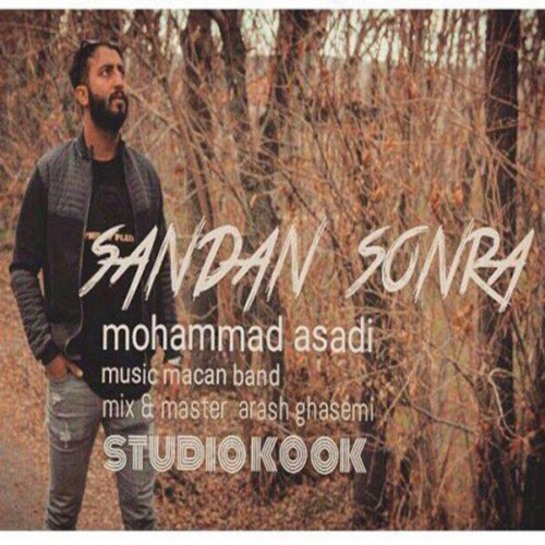 دانلود اهنگ جدید محمد اسدی به نام سندن سونرا با ۲ کیفیت عالی و لینک مستقیم رایگان  از رسانه تاپ ریتم