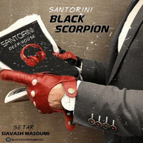 دانلود اهنگ جدید Black Scorpion به نام سنتورینی با ۲ کیفیت عالی و لینک مستقیم رایگان  از رسانه تاپ ریتم