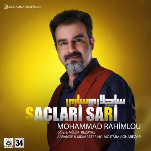 دانلود اهنگ جدید محمد رحیملو به نام ساچلاری ساری با ۲ کیفیت عالی و لینک مستقیم رایگان  از رسانه تاپ ریتم