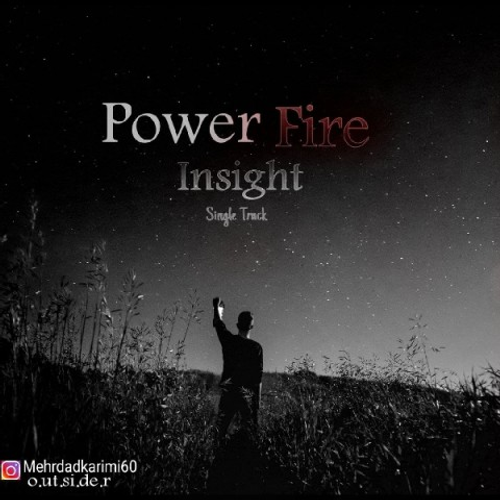 دانلود اهنگ جدید Power Fire به نام Insight با ۲ کیفیت عالی و لینک مستقیم رایگان  از رسانه تاپ ریتم