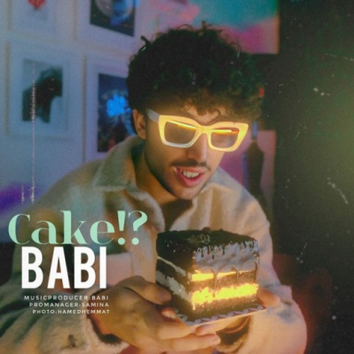 دانلود اهنگ جدید بابی به نام کیک با ۲ کیفیت عالی و لینک مستقیم رایگان همراه با متن آهنگ کیک از رسانه تاپ ریتم